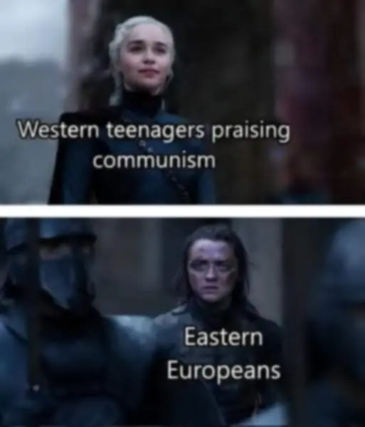 Western teenagers praising communism
[Eastern Europeans]